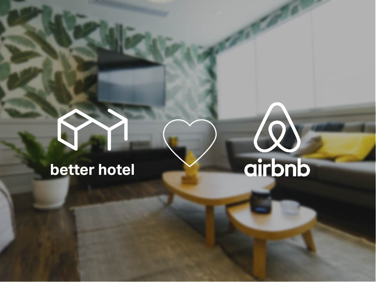 AirBnB si plně rozumí s Better Hotelem.